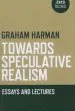 Audiobook Towards Speculative Realism: Essays and Lectures author Graham Harman