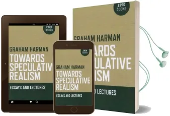 Towards Speculative Realism: Essays and Lectures Audiobook download free by Graham Harman
