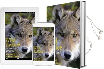 Wild Justice: The Moral Lives of Animals Audiobook download free by Marc Bekoff