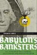 Audiobook Babylon'S Banksters: An Alchemy of Deep Physics, High Finance and Ancient Religion author Joseph P. Farrell
