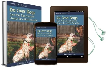 Do Over Dogs: Give Your dog a Second Chance for a First Class Life Audiobook download free by Pat Miller