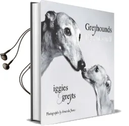 Greyhounds big and Small: Iggies and Greyts Audiobook download free by Amanda Jones