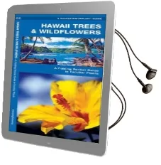 Hawaii Trees & Wildflowers: A Folding Pocket Guide to Familiar Species Audiobook download free by James Kavanagh
