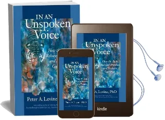 In an Unspoken Voice Audiobook download free by Peter A. Levine