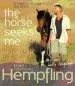 Audiobook It'S not i who Seek the Horse, the Horse Seeks me author Klaus Ferdinand Hempfling