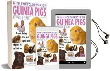 Mini Encyclopedia of Guinea Pigs Breeds and Care Audiobook download free by Myra Mahoney