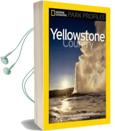 National Geographic Park Profiles: Yellowstone Audiobook download free by Seymour L. Fishbein