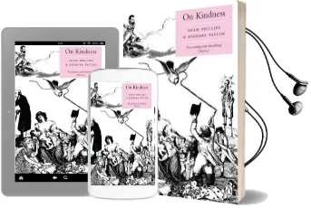 On Kindness Audiobook download free by Adam Phillips