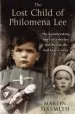 Audiobook The Lost Child of Philomena lee: A Mother, her Son, and a Fifty-Year Search author Martin Sixsmith