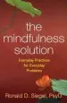 Audiobook The Mindfulness Solution: Everyday Practices for Everyday Problems author Ronald Siegel