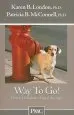 Audiobook Way to go!: How to Housetrain a dog of any age author Karen B London