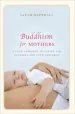 Audiobook Buddhism for Mothers author Sarah Napthali