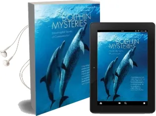 Dolphin Mysteries: Unlocking the Secrets of Communication Audiobook download free by Kathleen M. Dudzinski