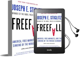 Freefall: America, Free Markets, and the Sinking of the World Economy Audiobook download free by Joseph E. Stiglitz