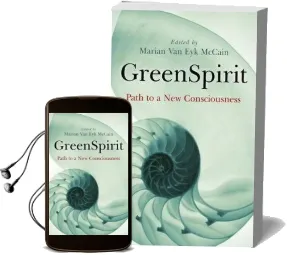 Greenspirit: Path to a new Consciousness Audiobook download free by Marian Van Eyk Mccain