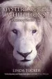 Audiobook Mystery of the White Lions: Children of the sun god author Linda G. Tucker
