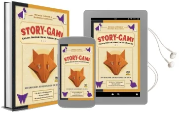 Story-Gami kit: Creating Origami art Using Folding Stories Audiobook download free by Michael G. Lafosse