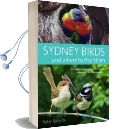 Sydney Birds and Where to Find Them Audiobook download free by Peter Roberts
