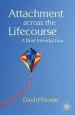 Audiobook Attachment Across the Lifecourse: A Brief Introduction author David Howe