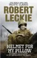 Audiobook Helmet for my Pillow: The World war two Pacific Classic author Robert Leckie
