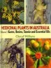 Audiobook Medicinal Plants in Australia Volume 2: Gums, Resins, Tannin and Essential Oils author Cheryll Williams