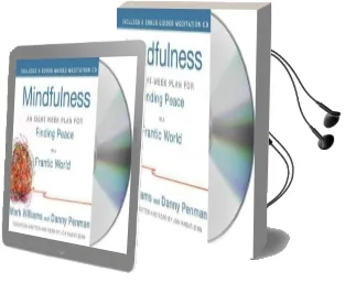 Mindfulness: An Eight-Week Plan for Finding Peace in a Frantic World Audiobook download free by Danny Penman