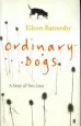 Audiobook Ordinary Dogs: A Story of two Lives author Eileen Battersby