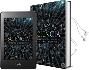 Sciencia: Mathematics, Physics, Chemistry, Biology and Astronomy for all Audiobook download free by Burkard Polster
