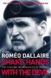 Audiobook Shake Hands With the Devil: The Failure of Humanity in Rwanda author Romeo Dallaire