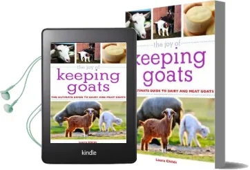 The joy of Keeping Goats: The Ultimate Guide to Dairy and Meat Goats Audiobook download free by Laura Childs