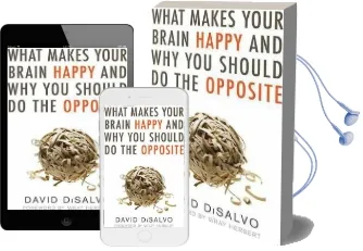 What Makes Your Brain Happy and why you Should do the Opposite Audiobook download free by David Disalvo