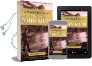 A Passion for Nature: The Life of John Muir Audiobook download free by Donald Worster