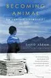 Audiobook Becoming Animal: An Earthly Cosmology author David Abram