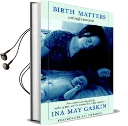 Birth Matters Audiobook download free by Ina May Gaskin