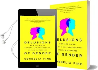 Delusions of Gender: How our Minds, Society, and Neurosexism Create Difference Audiobook download free by Cordelia Fine