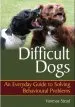 Audiobook Difficult Dogs: An Everyday Guide to Solving Behavioural Problems author Vanessa Stead