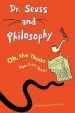 Audiobook Dr. Seuss and Philosophy: Oh, the Thinks you can Think! author Jacob M. Held