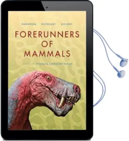 Forerunners of Mammals: Radiation * Histology * Biology Audiobook download free by Anusuya Chinsamy Turan