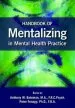 Audiobook Handbook of Mentalizing in Mental Health Practice author Anthony W. Bateman