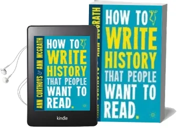 How to Write History That People Want to Read Audiobook download free by Ann Curthoys