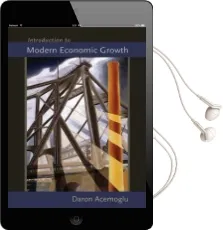 Introduction to Modern Economic Growth Audiobook download free by Daron Acemoglu