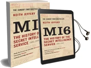 Mi6: The History of the Secret Intelligence Service 1909-1949 Audiobook download free by Keith Jeffery