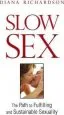 Audiobook Slow sex: The Path to Fulfilling and Sustainable Sexuality author Diana Richardson