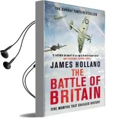 The Battle of Britain Audiobook download free by James Holland