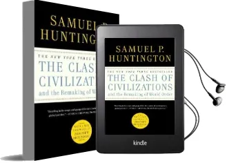 The Clash of Civilizations and the Remaking of World Order Audiobook download free by Samuel P Huntington