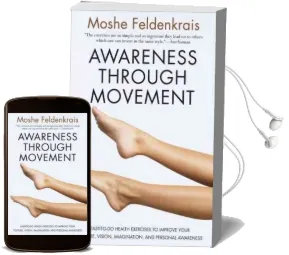 Awareness Through Movement Audiobook download free by Moshe Feldenkrais