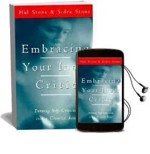 Embracing Your Inner Critic Audiobook download free by Hal Stone