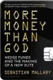 Audiobook More Money Than god: Hedge Funds and the Making of the new Elite author Sebastian Mallaby