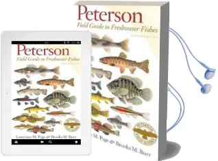 Peterson Field Guide to Freshwater Fishes, Second Edition Audiobook download free by Brooks M Burr