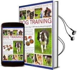 Practical Illustrated Guide to dog Training Audiobook download free by Patsy Parry